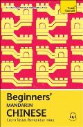 Beginners' Mandarin Chinese: Learn Faster. Remember More.