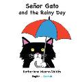 Se?or Gato and the Rainy Day