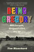 Being Gregory: Bill Forsyth, Gregory's Girl, the lot