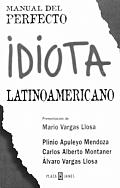 Manual Del Perfecto Idiota Latinoamerica