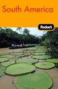 Fodors South America 8th Edition