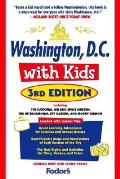Fodors Washington D C With Kids 3rd Edition
