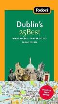 Fodors Dublins 25 Best 4th Edition