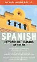 Living Language Spanish Beyond The Basics Coursebook