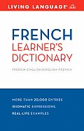 French Learners Dictionary French English English French