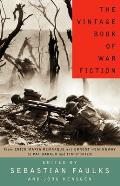 The Vintage Book of War Fiction
