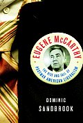 Eugene Mccarthy The Rise & Fall Of Post