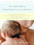 Complete Book of Pregnancy & Childbirth Revised