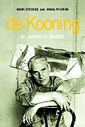 De Kooning An American Master