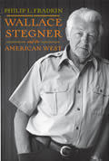Wallace Stegner & The American West