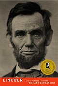 Lincoln A Life of Purpose & Power