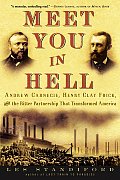 Meet You In Hell Andrew Carnegie Henry C