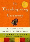Thanksgiving Ceremony New Traditions for Americas Family Feast