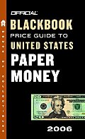 Official 2006 Blackbook Price Guide To Us Pape