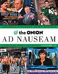 Onion Ad Nauseam Complete News Archives Volume 14