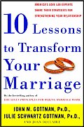10 Lessons To Transform Your Marriage