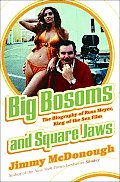 Big Bosoms & Square Jaws Russ Meyer