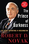 Prince of Darkness 50 Years Reporting in Washington