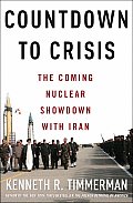 Countdown To Crisis The Coming Nuclear