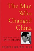 Man Who Changed China Jiang Zemin