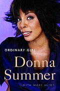 Ordinary Girl The Journey Donna Summer