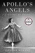 Apollos Angels A History of Ballet