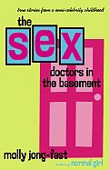 Sex Doctors In The Basement True Stories