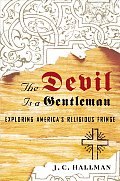 Devil Is A Gentleman Exploring Americas