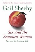 Sex & The Seasoned Woman Pursuing The Pa