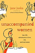Unaccompanied Women Late Life Adventures