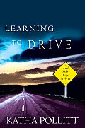 Learning To Drive & Other Life Stories