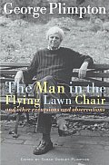 Man In The Flying Lawn Chair & Other Exc