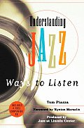 Understanding Jazz Ways To Listen & Cd
