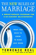 New Rules of Marriage What You Need to Know to Make Love Work
