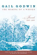 Making Of A Writer Journals 1961 1963