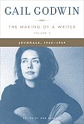 The Making of a Writer, Volume 2: Journals, 1963-1969
