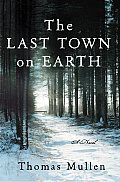 Last Town On Earth