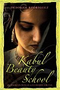 Kabul Beauty School An American Woman Goes Behind the Veil