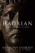 Hadrian & the Triumph of Rome