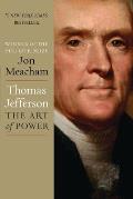 Thomas Jefferson the Art of Power