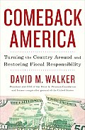 Comeback America Turning the Country Around & Restoring Fiscal Responsibility
