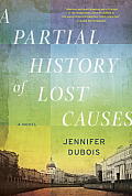 Partial History of Lost Causes