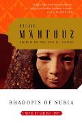 Rhadopis of Nubia A Novel of Ancient Egypt