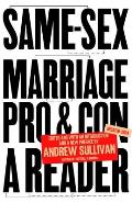 Same Sex Marriage Pro & Con A Reader