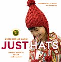 Just Hats Favorite Patterns to Knit & Crochet