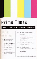 Prime Times Writers On Their Favorite Tv