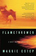 Flamethrower A Ruby Murphy Mystery
