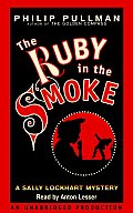 Ruby In The Smoke Unabridged Cass