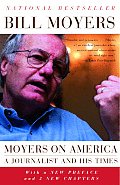 Moyers on America A Journalist & His Times