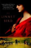 The Linnet Bird: The Linnet Bird: A Novel